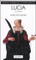 Lucia. La martire