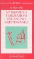 Spostamenti e migrazioni nel bacino mediterraneo