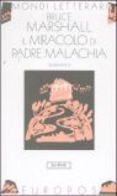 Il miracolo di padre Malachia