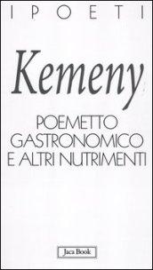 Poemetto gastronomico e altri nutrimenti