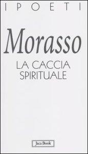 La caccia spirituale