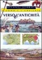 L'uomo e l'ambiente. 2.Verso l'Antichità