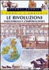 Le rivoluzioni industriali e l'imperialismo