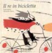 Il re in bicicletta