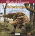 Velociraptor. Ritratti di dinosauri. Ediz. illustrata