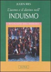 L'uomo e il divino nell'induismo