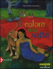 Il colore della notte. Ediz. illustrata