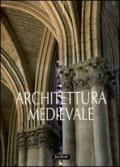 Arte e architettura medievale. Ediz. illustrata