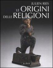 Le origini delle religioni