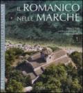 Il romanico nelle Marche. Ediz. illustrata