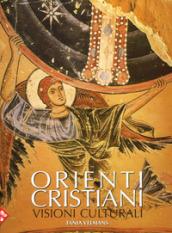 Orienti cristiani. Ediz. a colori