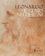 Leonardo. Il genio nei disegni. Ediz. a colori