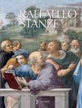 Raffaello. Le stanze. Ediz. a colori