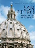 San Pietro. Storia di un monumento. Ediz. illustrata