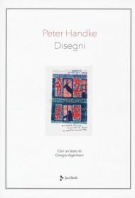Disegni. Ediz. a colori