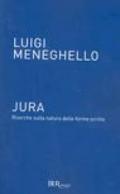 Jura. Ricerche sulla natura delle forme scritte