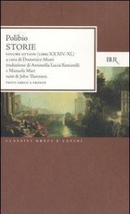 Storie. Testo greco a fronte. Vol. 8: Libri XXXIV-XL.