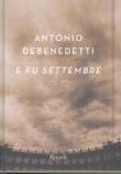 E fu settembre