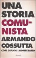 Una storia comunista