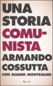 Una storia comunista