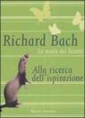 Le storie dei furetti. Alla ricerca dell'ispirazione