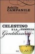 Celestino e la famiglia Gentilissimi