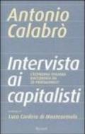 Intervista ai capitalisti