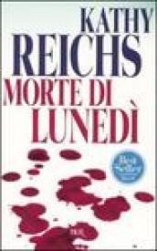 Morte di lunedì