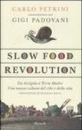 Slow food. Storia di un'utopia possibile