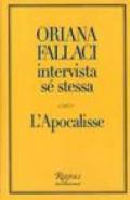 Oriana Fallaci intervista sé stessa-L'Apocalisse