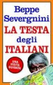 La testa degli italiani. Una visita guidata