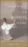 La bambina Icaro