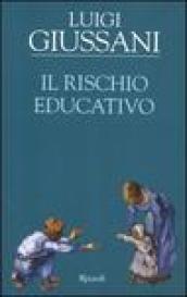 Il rischio educativo