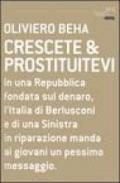 Crescete & prostituitevi