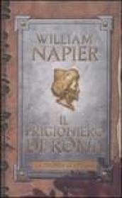 Il prigioniero di Roma. La trilogia di Attila. 1.