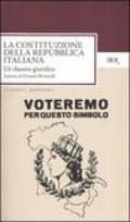 La costituzione della repubblica italiana (1 gennaio 1948). Un classico giuridico