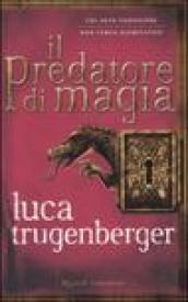 Il Predatore di Magia