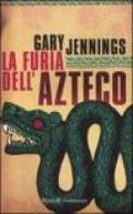 La furia dell'azteco