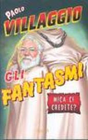 Gli fantasmi