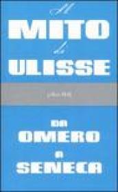 Il mito di Ulisse da Omero a Seneca