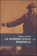 La guerra civile spagnola (Storia)