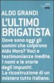 L'ultimo brigatista