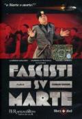 Fascisti su Marte. DVD. Con libro