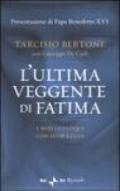 L'ultima veggente di Fatima. I miei colloqui con suor Lucia