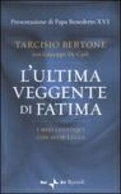 L'ultima veggente di Fatima. I miei colloqui con suor Lucia