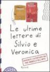 Le ultime lettere di Silvio e Veronica