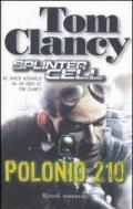 Polonio 210. Splinter cell