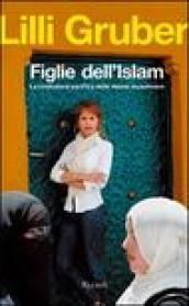 Figlie dell'Islam: La rivoluzione pacifista delle donne musulmane (Saggi)