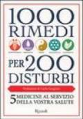 Mille rimedi per duecento disturbi