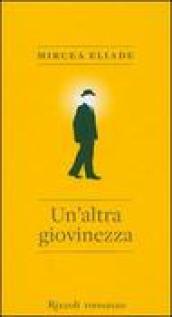Un'altra giovinezza